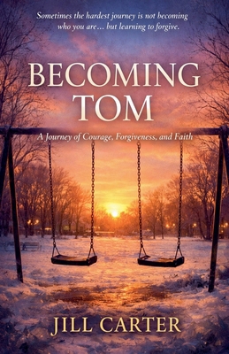 Becoming Tom B0GW2WKFM9 Book Cover
