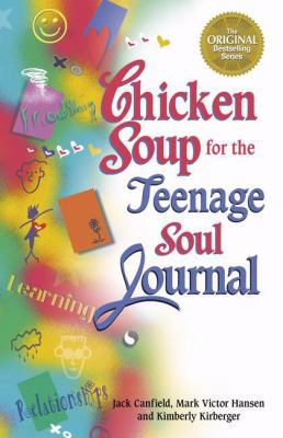 Chicken Soup for the Teenage Soul: Journal (Chi... 1558746374 Book Cover