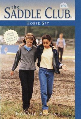 Horse Spy (Saddle Club No. 94) 0553486985 Book Cover
