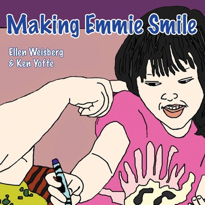 Making Emmie Smile 1643166190 Book Cover