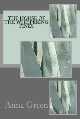 The House of the Whispering Pines 1983830224 Book Cover