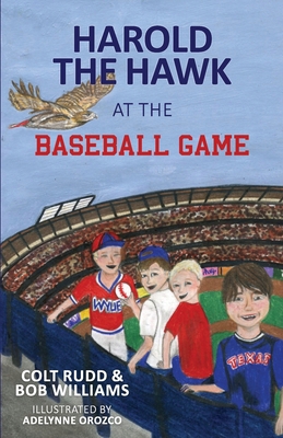 Harold the Hawk at the Baseball Game B0D4K7K495 Book Cover