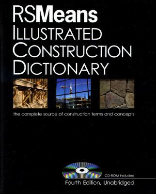 RSMeans Illustrated Construction Dictionary, wi... 0876290926 Book Cover