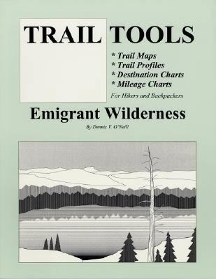 Trail Tools: Emigrant Wilderness 0931285062 Book Cover