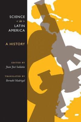 Science in Latin America: A History [Spanish] 0292712715 Book Cover