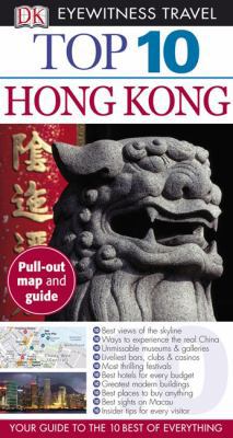 Top 10 Hong Kong (Eyewitness Top 10 Travel Guides) 0756645743 Book Cover