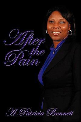 After the Pain 1438964781 Book Cover