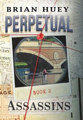 Perpetual: Assassins 1949379043 Book Cover