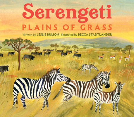 Serengeti: Plains of Grass 1682631915 Book Cover