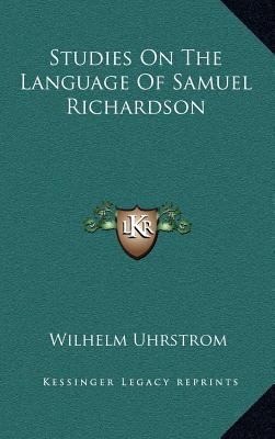 Studies on the Language of Samuel Richardson 1163466719 Book Cover