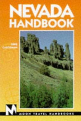 Moon Handbooks Nevada (Nevada Handbook, 5th ed) 1566911168 Book Cover