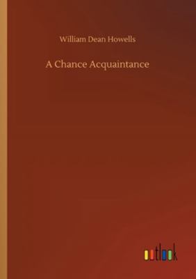 A Chance Acquaintance 3752311339 Book Cover