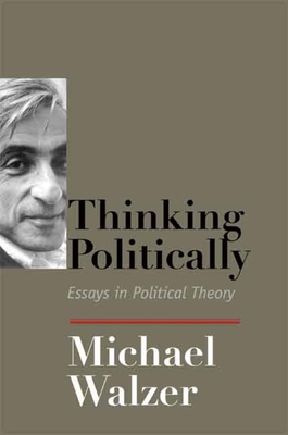 Thinking Politically: Essays in Political Theory 0300118163 Book Cover