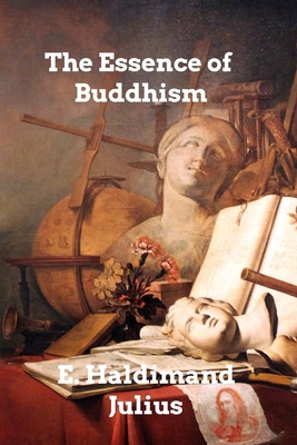 The Essence of Buddhism 1006362819 Book Cover