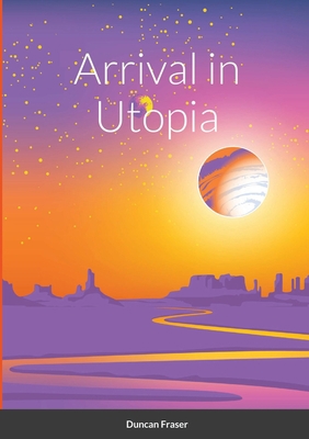Arrival in Utopia Book Cover