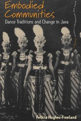 Embodied Communities: Dance Traditions and Chan... 1845455215 Book Cover