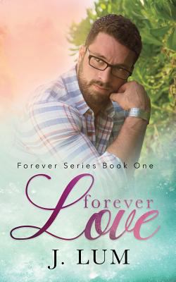 Forever Love 0999142321 Book Cover