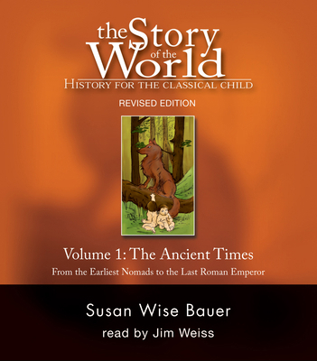 The Story of the World, Vol. 1 Audiobook: Histo... 1933339047 Book Cover