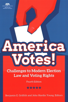 America Votes!: Challenges to Modern Election L... 1641055545 Book Cover