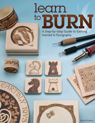 Learn to Burn: A Step-By-Step Guide to Getting ... 1565237285 Book Cover