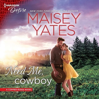 Need Me, Cowboy 1982645962 Book Cover