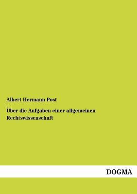 Über die Aufgaben einer allgemeinen Rechtswisse... [German] 395507367X Book Cover