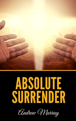 Absolute Surrender 1687652260 Book Cover