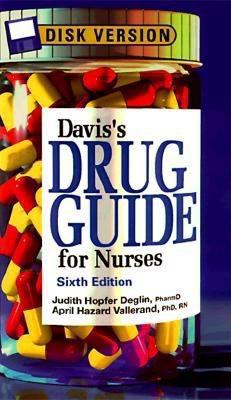 Davis's Drug Guide for Nurses [With *] 0803603665 Book Cover