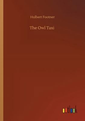 The Owl Taxi 3752353813 Book Cover