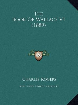 The Book Of Wallace V1 (1889) 1169768202 Book Cover