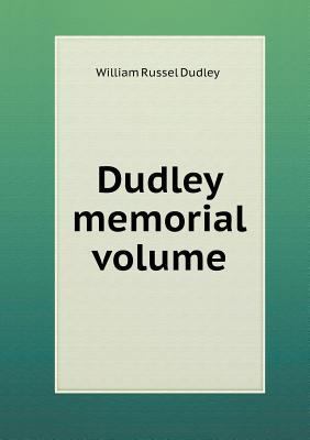 Dudley memorial volume 5518601352 Book Cover