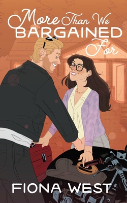 More Than We Bargained for: A Small Town Romance 1952172128 Book Cover