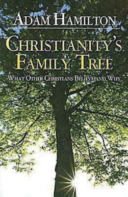 Christianity's Family Tree Participant's Guide:... 0687491169 Book Cover