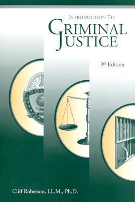 Introduction to Criminal Justice 1928916155 Book Cover