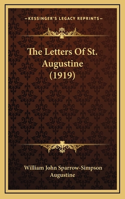 The Letters Of St. Augustine (1919) 1167118758 Book Cover