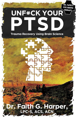 Unfuck Your Ptsd: Trauma Recovery Using Brain S... 1621065278 Book Cover