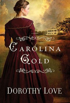 Carolina Gold 140168761X Book Cover
