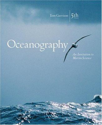 Oceanography: An Invitation to Marine Science [... 0534408877 Book Cover