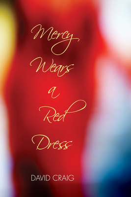 Mercy Wears a Red Dress 1532608055 Book Cover