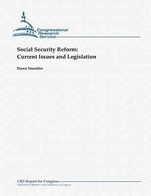 Social Security Reform: Current Issues and Legi... 1481907719 Book Cover