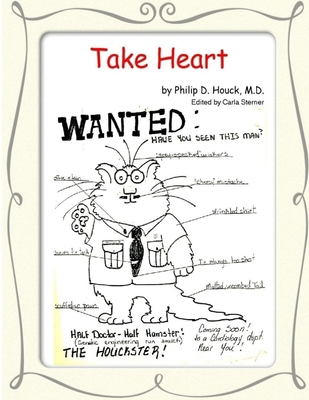 Take Heart 0557017432 Book Cover