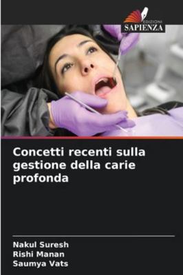Concetti recenti sulla gestione della carie pro... [Italian] 6208880602 Book Cover