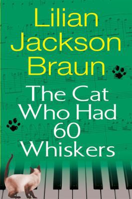 The Cat Who Had 60 Whiskers 039915390X Book Cover