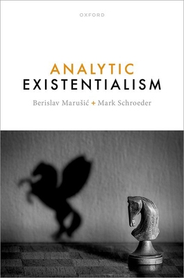 Analytic Existentialism 0192864211 Book Cover