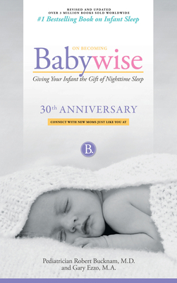 On Becoming Babywise 1932740228 Book Cover