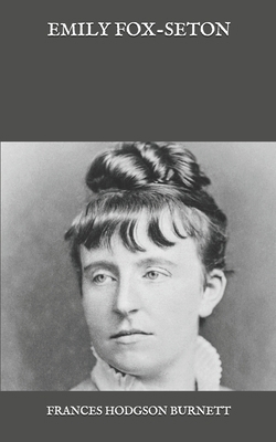 Emily Fox-Seton            Book Cover