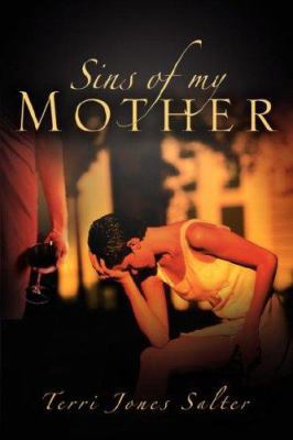 Sins of My Mother 1594672989 Book Cover