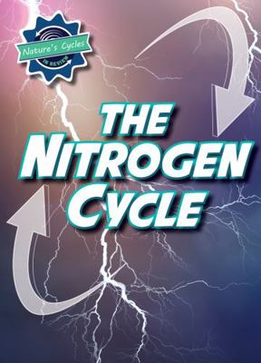 The Nitrogen Cycle 1978536364 Book Cover