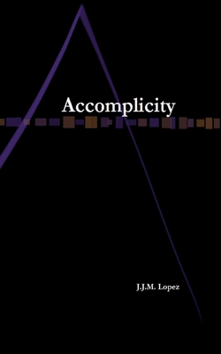 Accomplicity 1494823365 Book Cover