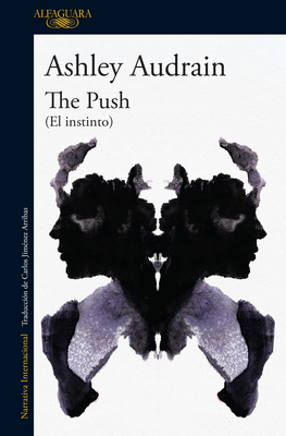 El Instinto / The Push [Spanish] 1644733641 Book Cover